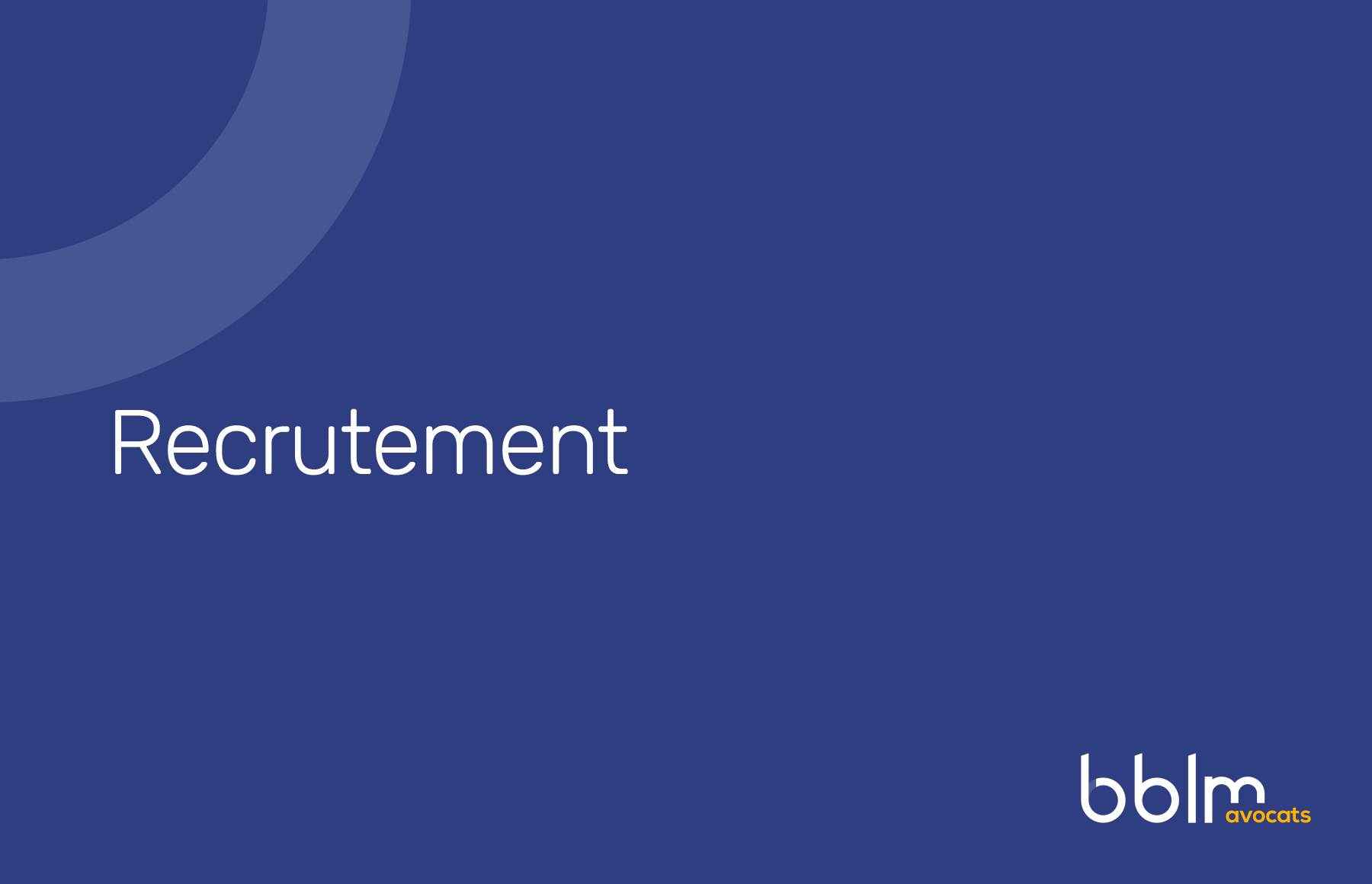 Le pôle restructuring recrute - BBLM Avocats